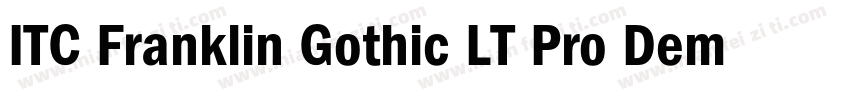 ITC Franklin Gothic LT Pro Demi字体转换